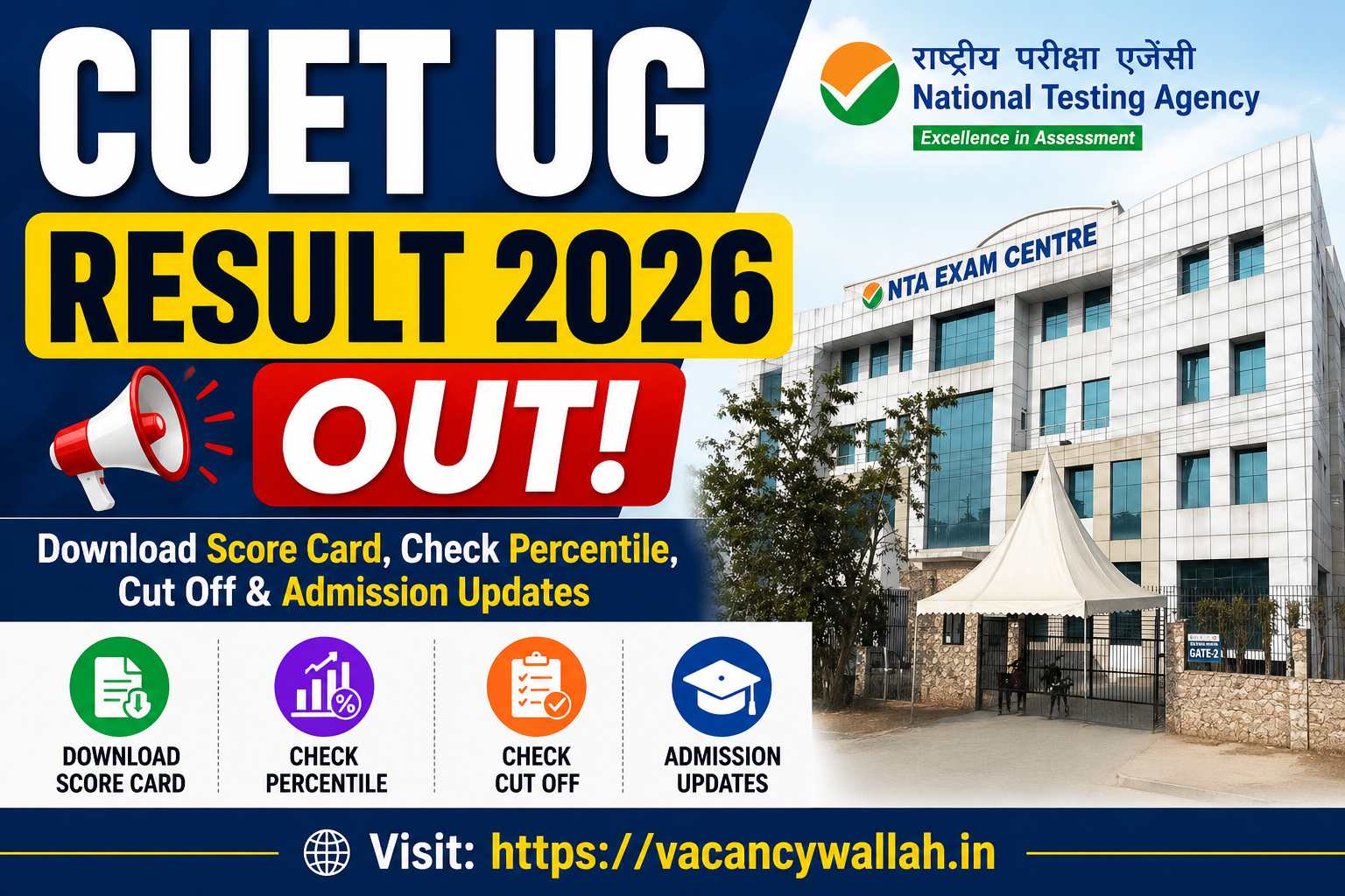 CUET UG Result 2026 Out: Download Score Card, Check Percentile, Cut Off & Admission Updates