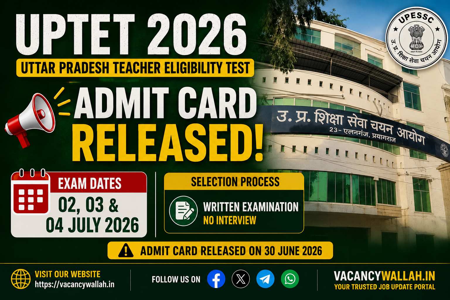 UPTET 2026 Exam on July 2-4: Application Closed, Admit Cards Available Now